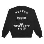 B X R Heaven Knows Crewneck: Black